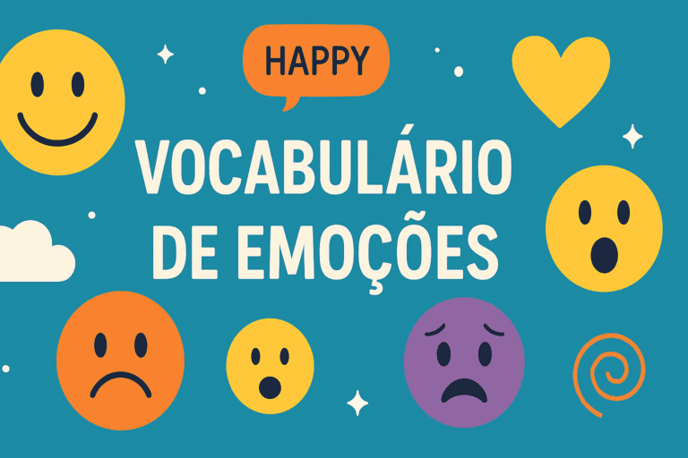 Vocabulário de Emoções em Inglês: Como Dizer o que Você Sente com Confiança